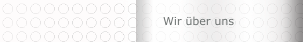 Wir &uuml;ber uns